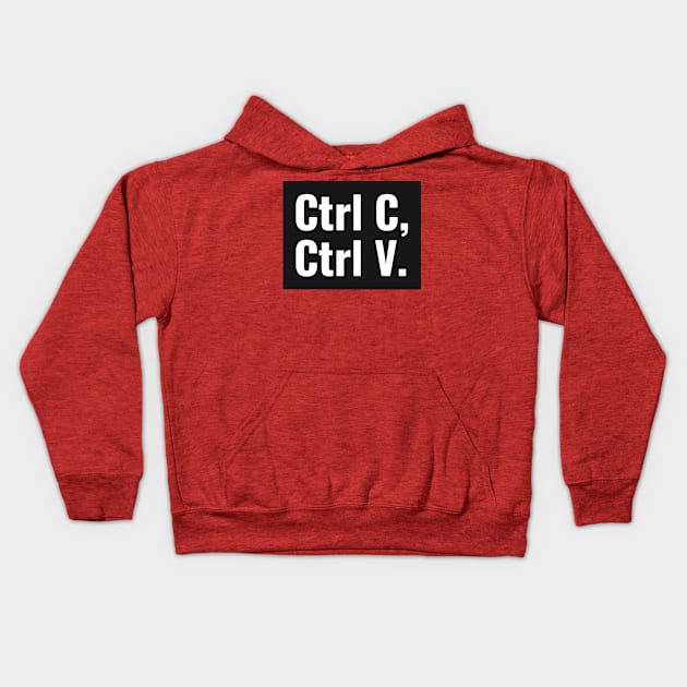 Ctrl C, Ctrl V - Copy & Paste - Funny Spreadsheet Kids Hoodie by Condor Designs